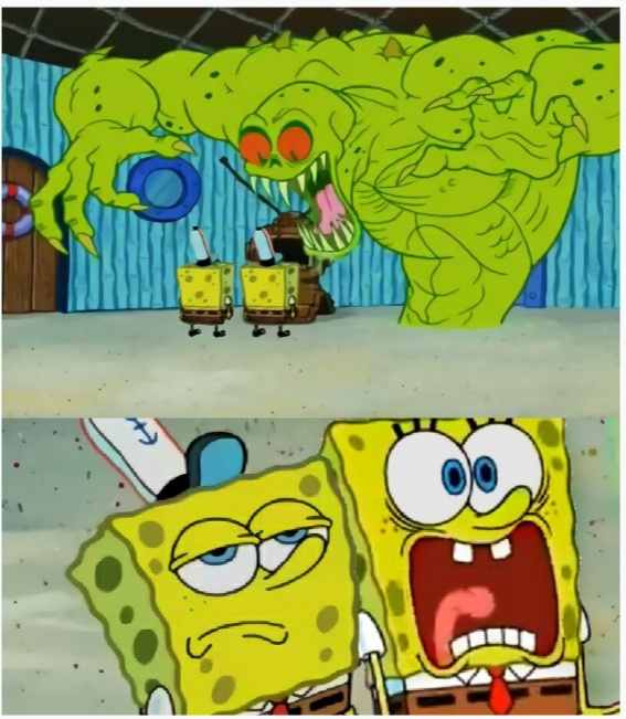 SpongeBob SquarePants scared but also not scared meme template