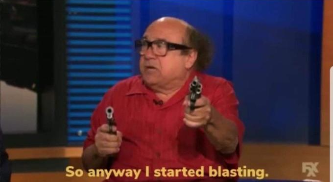 Started blasting  meme template
