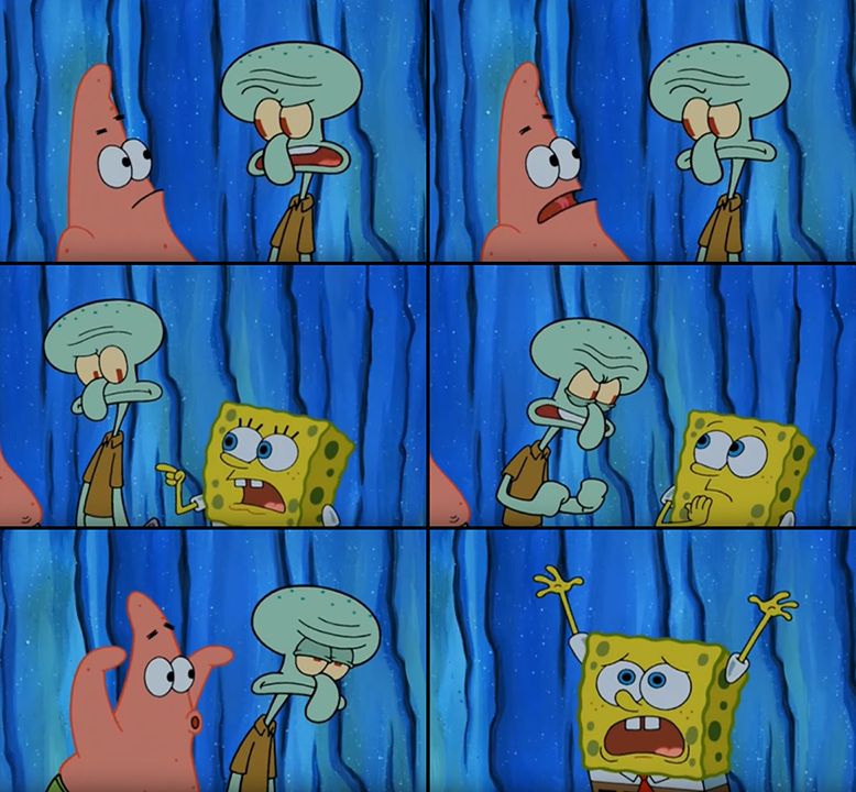 Stop it, Patrick! You're Scaring Him! meme template