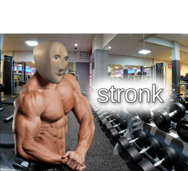 stronks  meme template