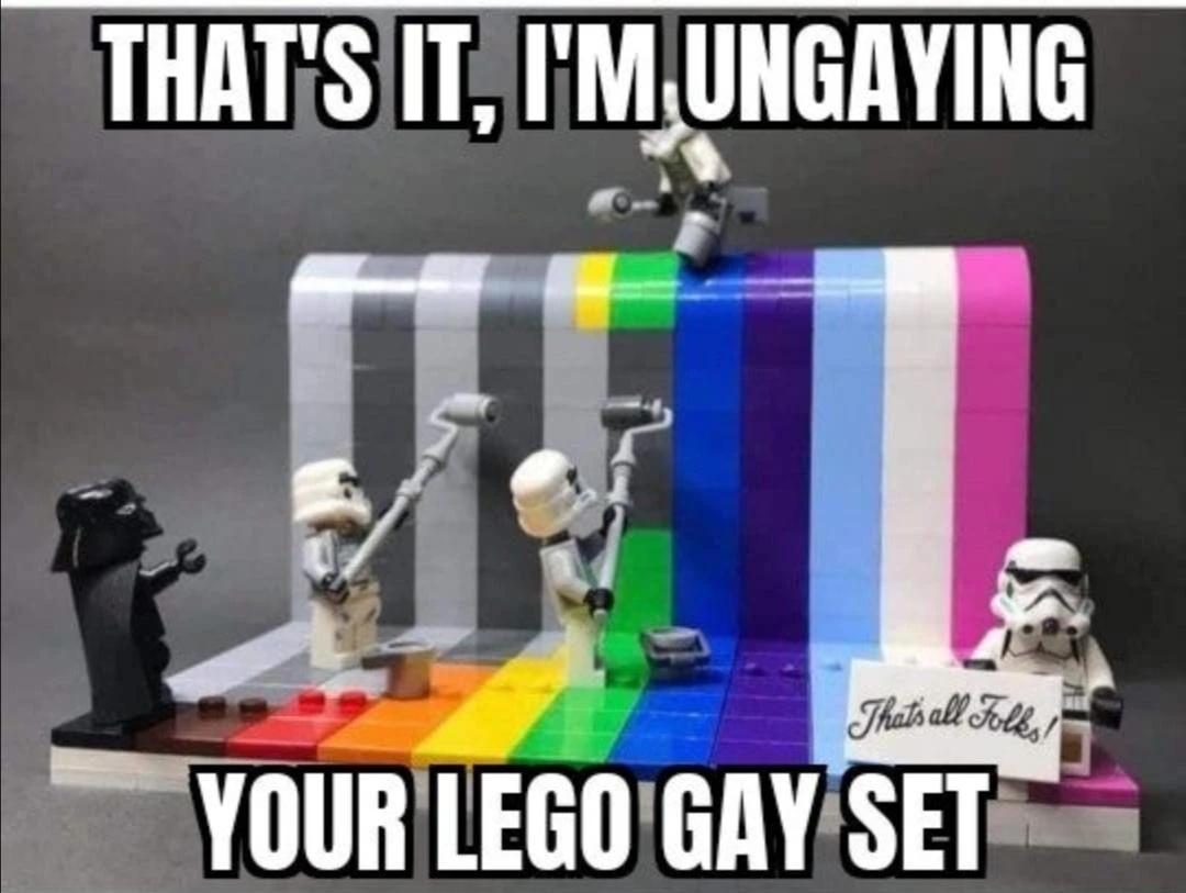 Thats it, Im ungaying your lego gay set  meme template
