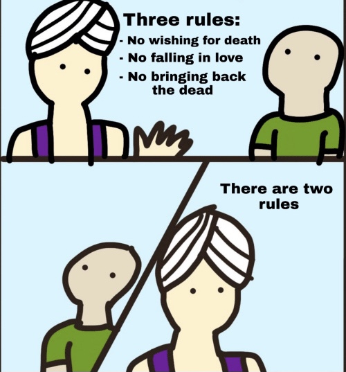There are two rules  meme template
