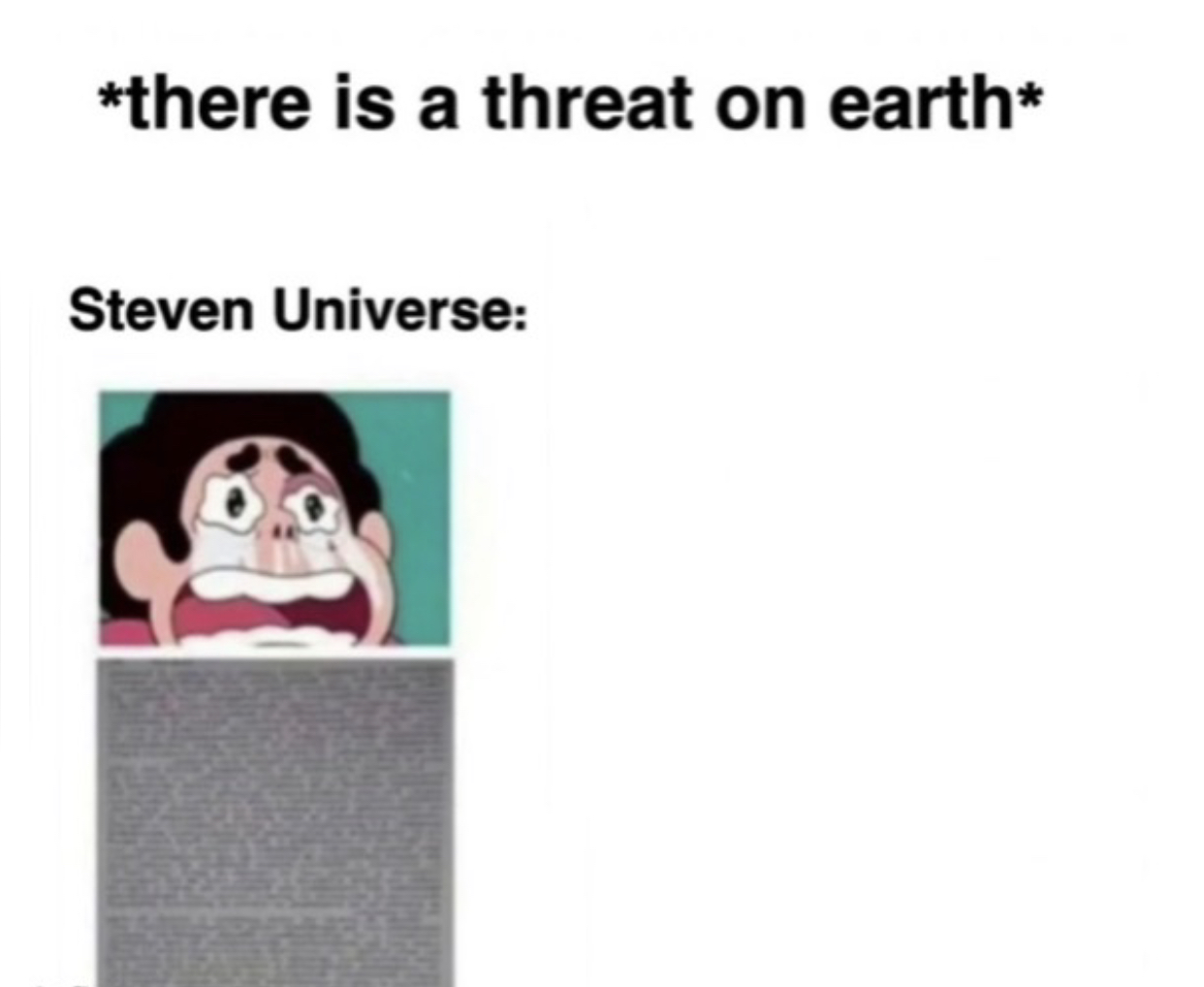 *There is a threat on earth*  meme template