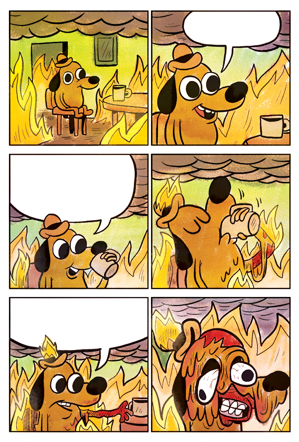 This is Fine Dog  meme template