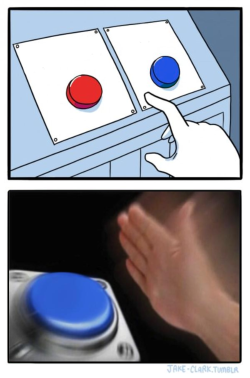 Two buttons one blue button Redux  meme template