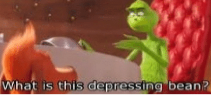 What is this depressing bean?  meme template