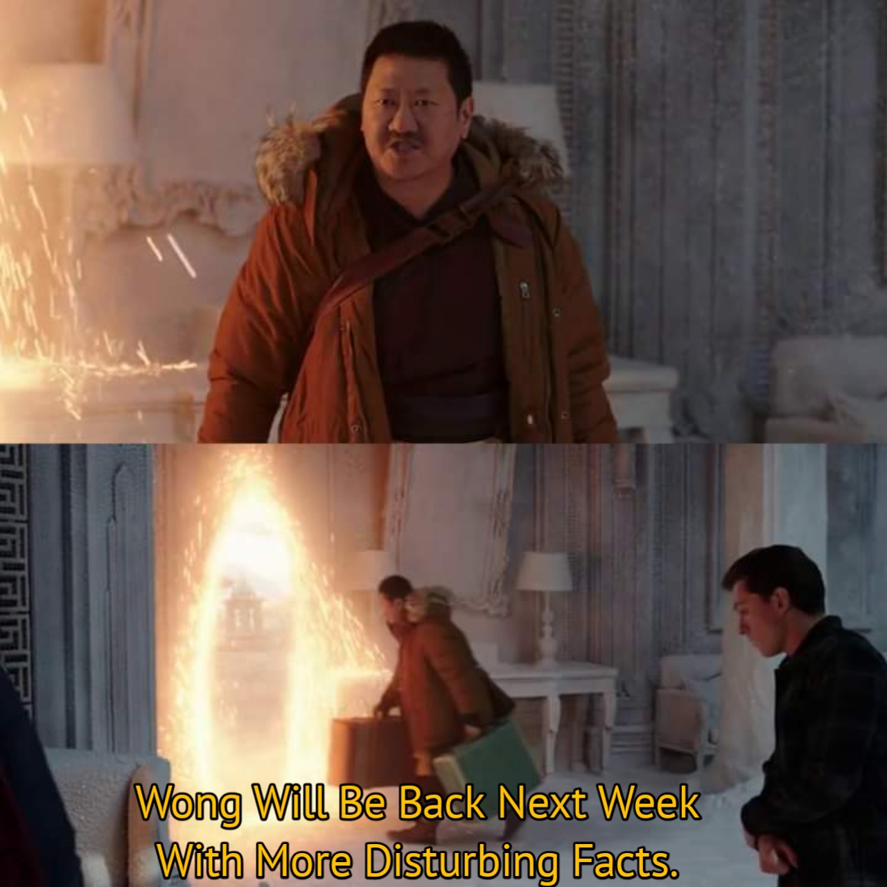 Wong Will Be Back Next Week With More Disturbing Facts.  meme template