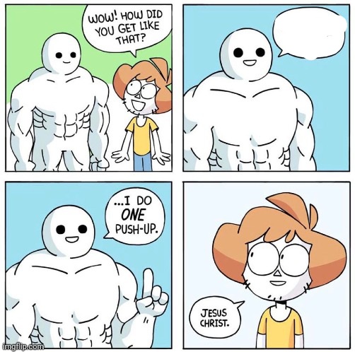 Wow! How'd you get like that? Blank  meme template