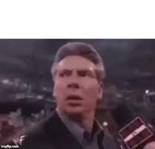 x when x walks in meme template