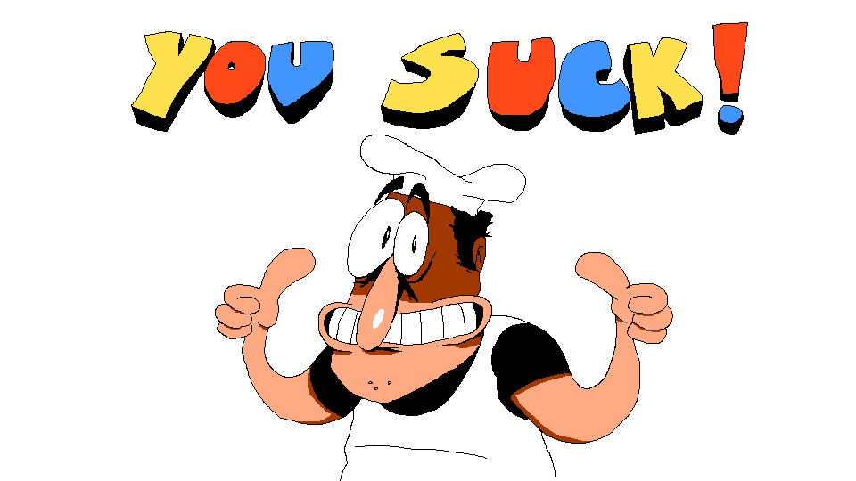 Y O U S U C K !  meme template