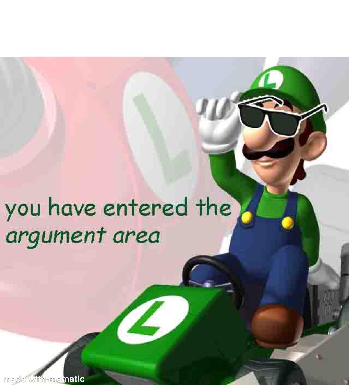 you have entered the argument area  meme template