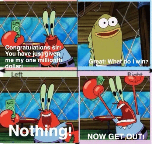 you win nothing  meme template